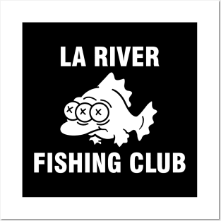 LA River fishing club Posters and Art